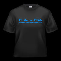  F.A.A.F.O. Tee (F'd Around & Found Out), T-Shirt, ROCKDEEP, ROCKDEEP - ROCKDEEP